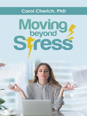 cover image of Moving Beyond Stress